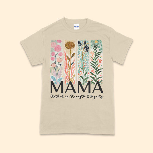 Mama Clothed in Strength and Dignity