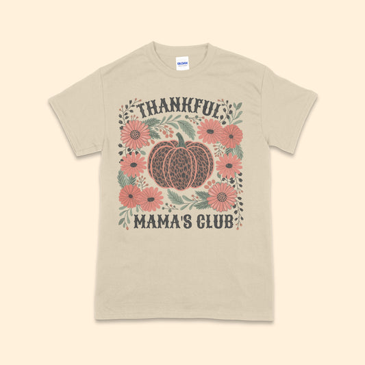 Thankful, Mama's Club